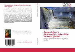 Agua dulce y desarrollo sostenible: un reto global - Miranda Salome, Fidel