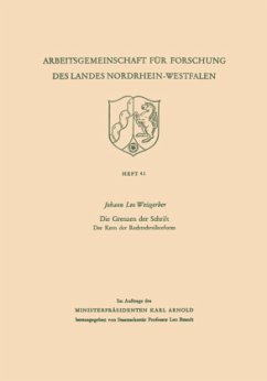 Die Grenzen der Schrift. Der Kern der Rechtschreibreform - Weisgerber, Leo