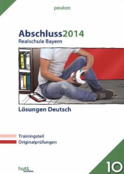 Abschluss 2014, Realschule Bayern Deutsch (Lösungen)