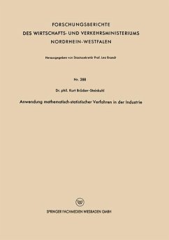 Anwendung mathematisch-statistischer Verfahren in der Industrie - Brücker-Steinkuhl, Kurt