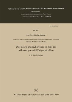 Die Informationsübertragung bei der Mikroskopie mit Röntgenstrahlen - Langner, Günther