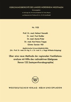 Über eine neue Methode der regionalen Ventilationsanalyse mit Hilfe des radioaktiven Edelgases Xenon 133 (Isotopenthorakographie) - Venrath, Helmut; Endler, Paul; Pirlet, Marta; Trippe, Karl Heinz; Sander, Günter