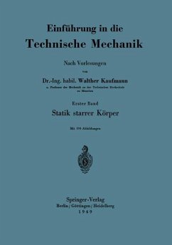 Einführung in die Technische Mechanik Nach Vorlesungen - Kaufmann, Walther