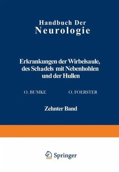 Erkrankungen der Wirbelsäule des Schädels mit Nebenhöhlen und der Hüllen - Antoni, N.; Brunner, H.; Ehrenberg, L.; Hirsch, O.; Lange, M.; Pette, H.; Schulze, W.