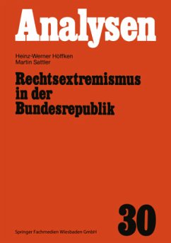 Rechtsextremismus in der Bundesrepublik - Höffken, Heinz-Werner;Sattler, Martin