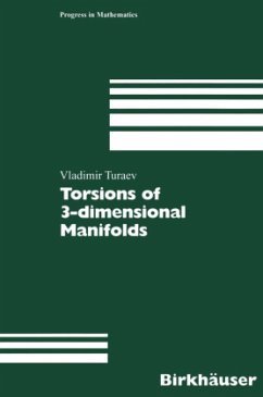 Torsions of 3-dimensional Manifolds - Turaev, Vladimir