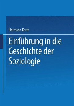 Einführung in die Geschichte der Soziologie - Korte, Hermann