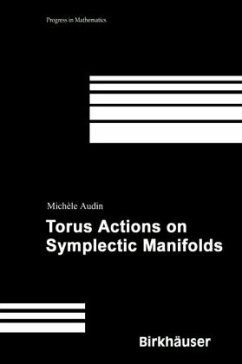 Torus Actions on Symplectic Manifolds - Audin, Michèle