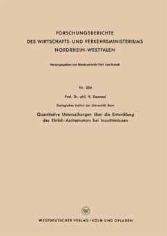 Quantitative Untersuchungen über die Entwicklung des Ehrlich-Ascitestumors bei Inzuchtmäusen - Danneel, Rolf