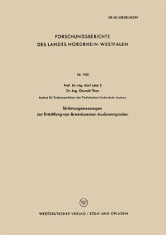 Strömungsmessungen zur Ermittlung von Brennkammer-Ausbrenngraden - Leist, Karl