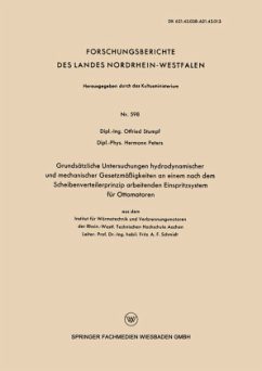 Grundsätzliche Untersuchungen hydrodynamischer und mechanischer Gesetzmäßigkeiten an einem nach dem Scheibenverteilerprinzip arbeitenden Einspritzsystem für Ottomotoren - Stumpf, Otfried