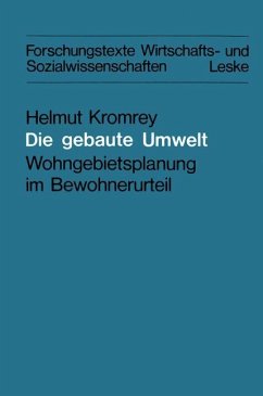 Die gebaute Umwelt - Kromrey, Helmut