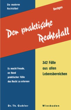 Der praktische Rechtsfall - Bestgen, Günther