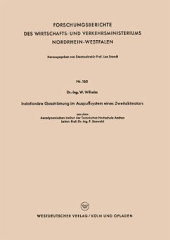 Instationäre Gasströmung im Auspuffsystem eines Zweitaktmotors - Wilhelm, Werner