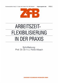 Arbeitszeitflexibilisierung in der Praxis - Albach, Horst