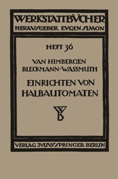 Das Einrichten von Halbautomaten - Himbergen, J. van; Bleckmann, A.; Wassmuth, A.
