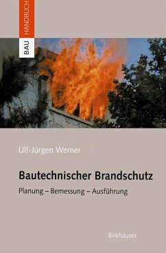 Bautechnischer Brandschutz - Werner, Ulf-Jürgen