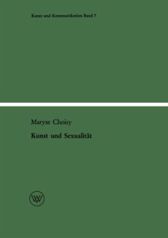 Kunst und Sexualität - Choisy, Maryse