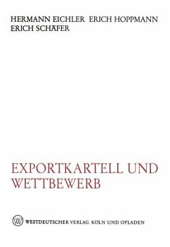 Exportkartell und Wettbewerb - Eichler, Hermann