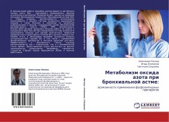 Metabolizm oxida azota pri bronhial'noj astme: - Lisitsa, Aleksandr;Klimanov, Igor';Soodaeva, Svetlana