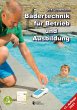 Bädertechnik für Betrieb und... - Bild 1