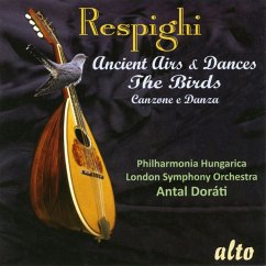 Antiche Danze Ed Arie-Suiten 1-3/Gli Uccelli/+ - Dorati/Lso/Philharmonia Hungarica
