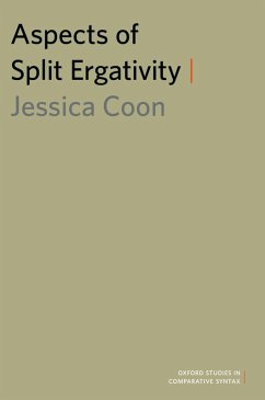 Aspects of Split Ergativity (eBook, PDF) - Coon, Jessica