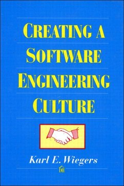 Creating a Software Engineering Culture (eBook, ePUB) - Wiegers, Karl