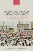 Seeing the World and Knowing God (eBook, PDF)