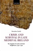 Crisis and Survival in Late Medieval Ireland (eBook, PDF)