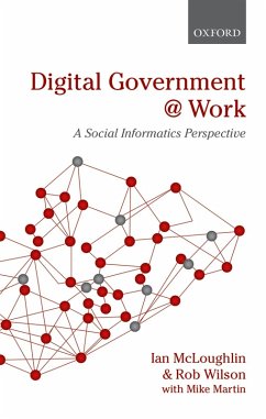 Digital Government at Work (eBook, PDF) - Mcloughlin, Ian; Wilson, Rob