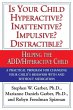 Is Your Child Hyperactive? Inattentive?... - Bild 1