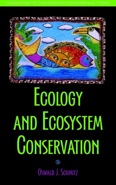 Ecology and Ecosystem Conservation (eBook, ePUB) Ecology and Ecosystem Conservation (eBook, ePUB)