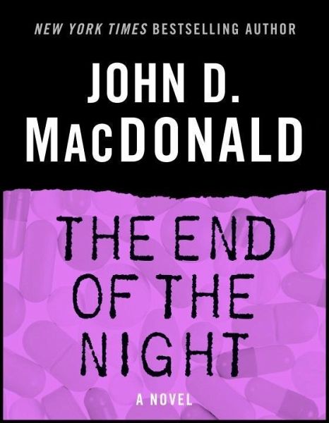 The End of the Night (eBook, ePUB) The End of the Night (eBook, ePUB)