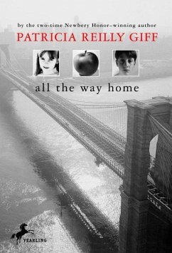 All the Way Home (eBook, ePUB) - Giff, Patricia Reilly