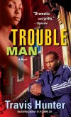 Trouble Man (eBook, ePUB)
