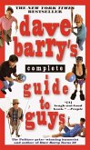 Dave Barry's Complete Guide to Guys (eBook, ePUB)