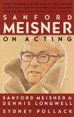 Sanford Meisner on Acting (eBook, ePUB)