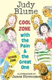 Cool Zone with the Pain and the Great One (eBook, ePUB)