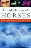 The Mythology of Horses (eBook, ePUB)