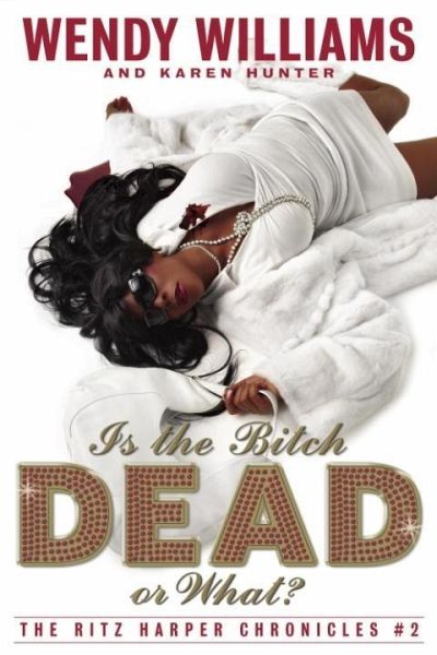 Is the Bitch Dead, Or What? (eBook, ePUB) Is the Bitch Dead, Or What? (eBook, ePUB)