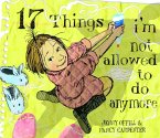 17 Things I'm Not Allowed to Do Anymore (eBook, ePUB)