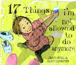 17 Things I'm Not Allowed to Do Anymore (eBook, ePUB) - Offill, Jenny