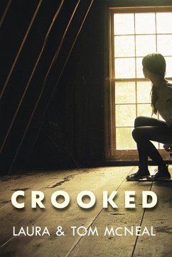 Crooked (eBook, ePUB) - McNeal, Laura; Mcneal, Tom