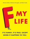 F My Life (eBook, ePUB)