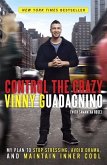 Control the Crazy (eBook, ePUB) Control the Crazy (eBook, ePUB)