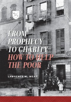 From Prophecy to Charity (eBook, ePUB) - Mead, Lawrence M.
