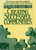 Resource Guide for Creating Successful Communities (eBook, ePUB) Resource Guide for Creating Successful Communities (eBook, ePUB)