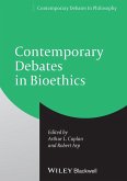 Contemporary Debates in Bioethics (eBook, ePUB)