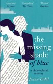 The Missing Shade Of Blue (eBook, ePUB)